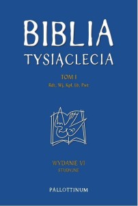 BIBLIA TYSIĄCLECIA T.1 W.6 STUDYNJNE