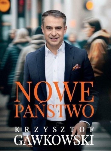 Nowe państwo (z autografem), Krzysztof Gawkowski