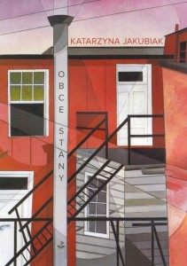 OBCE STANY, KATARZYNA JAKUBIAK