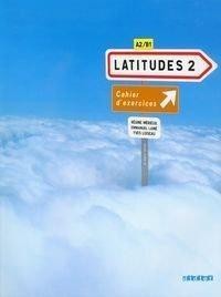 LATITUDES 2 ĆWICZENIA + CD DIDIER, PRACA ZBIOROWA