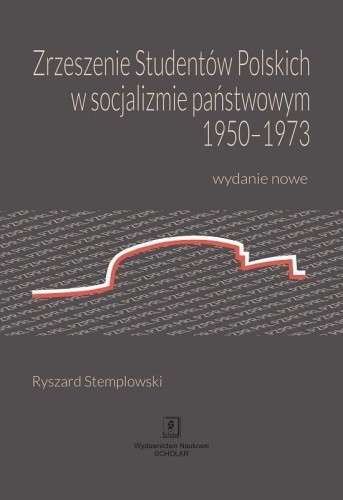Zrzeszenie studentów polskich w socjalizmie...
