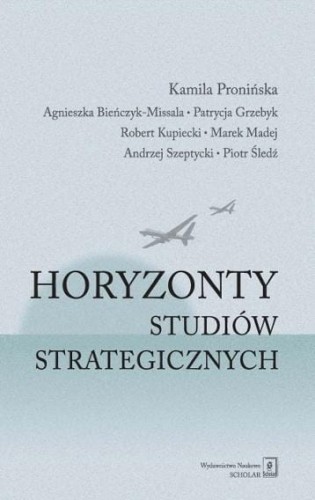 Horyzonty studiów strategicznych, praca zbiorowa