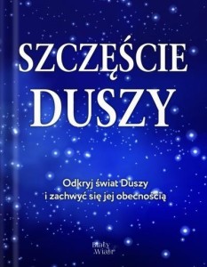SZCZĘŚCIE DUSZY, ALEKSANDER DEYEV