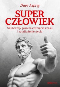 SUPERCZŁOWIEK. SKUTECZNY PLAN NA COFNIĘCIE CZASU..