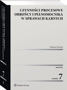 CZYNNOŚCI PROCESOWE OBROŃCY I PEŁNOMOCNIKA..