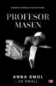 PROFESOR MASEN, ANNA SMOL