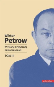 W STRONĘ KRYTYCZNEJ NOWOCZESNOŚCI T.3
