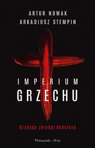 IMPERIUM GRZECHU KRONIKA ZBRODNI KOŚCIOŁA