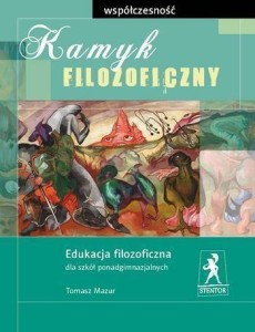 KAMYK FILOZOFICZNY. WSPÓŁCZESNOŚĆ, TOMASZ MAZUR