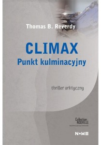 CLIMAX PUNKT KULMINACYJNY, THOMAS B. REVERDY