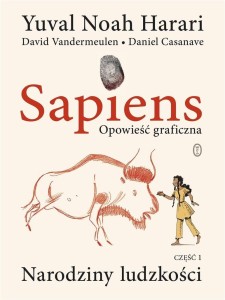 SAPIENS T.1 OPOWIEŚĆ GRAFICZNA. NARODZINY...