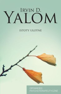 ISTOTY ULOTNE. OPOWIEŚCI PSYCHOTERAPEUTYCZNE