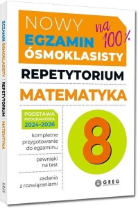 NOWY EGZAMIN ÓSMOKLASISTY - MATEMATYKA
