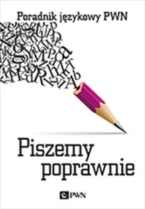 PISZEMY POPRAWNIE, ALEKSANDRA KUBIAK-SOKÓŁ