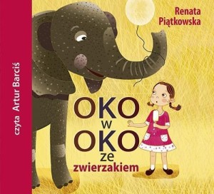 OKO W OKO ZE ZWIERZAKIEM AUDIOBOOK