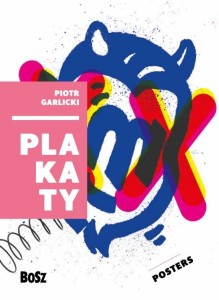 GARLICKI. PLAKATY, DOROTA FOLGA-JANUSZEWSKA