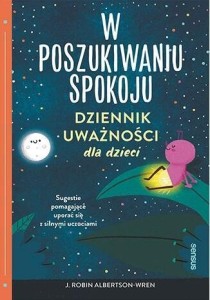 W POSZUKIWANIU SPOKOJU, J. ROBIN ALBERTSON-WREN