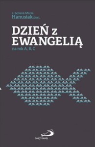 DZIEŃ Z EWANGELIĄ NA ROK A, B, C