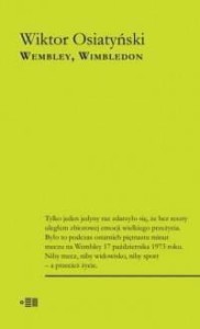 WEMBLEY, WIMBLEDON, WIKTOR OSIATYŃSKI