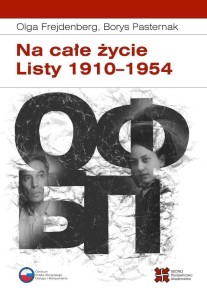 NA CAŁE ŻYCIE. LISTY 1910-1954