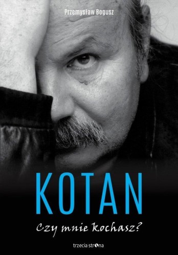 Kotan. Czy mnie kochasz?, Przemysław Bogusz