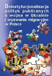 DEINSTYTUCJONALIZACJA POLITYK PUBLICZNYCH..