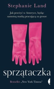 SPRZĄTACZKA, STEPHANIE LAND