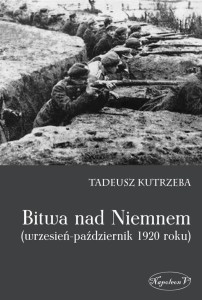 BITWA NAD NIEMNEM (WRZESIEŃ-PAŹDZIERNIK 1920 ROKU)