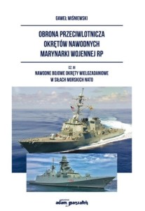 OBRONA PRZECIWLOTNICZA OKRĘTÓW NAWODNYCH... CZ.3