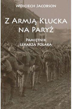 Z Armją Klucka na Paryż, Wojciech Jacobson