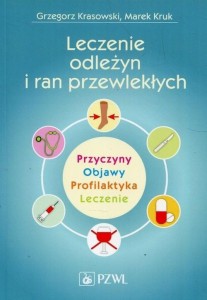 LECZENIE ODLEŻYN I RAN PRZEWLEKŁYCH