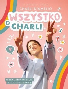 WSZYSTKO O CHARLI, CHARLI D'AMELIO