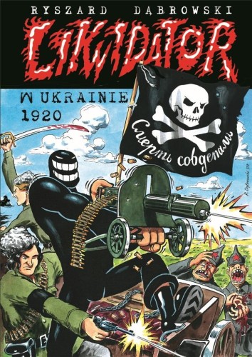 Likwidator w Ukrainie 1920, Ryszard Dąbrowski