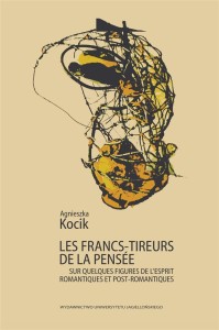 LES FRANCS-TIREURS DE LA PENSE, AGNIESZKA KOCIK