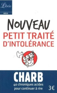 NOVEAU PETIT TRAITE D'INTOLERANCE, CHARB
