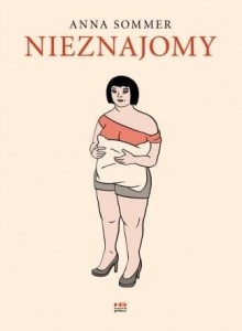 NIEZNAJOMY, ANNA SOMMER