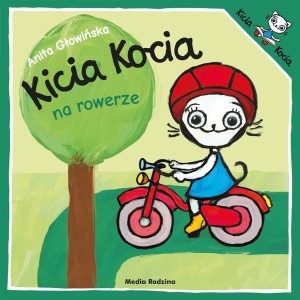 KICIA KOCIA NA ROWERZE W.2, ANITA GŁOWIŃSKA