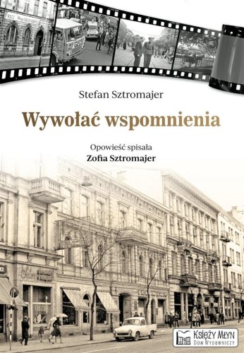 Wywołać wspomnienia, Stefan Sztromajer