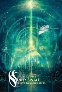 MIASTO ZŁOCISTEGO CIENIA, WILLIAMS TAD