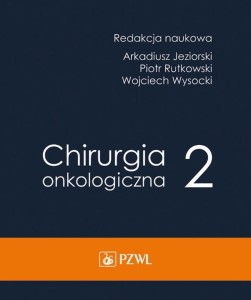 CHIRURGIA ONKOLOGICZNA T.2