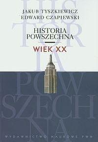 HISTORIA POWSZECHNA WIEK XX