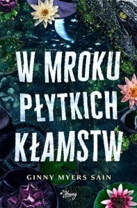 W MROKU PŁYTKICH KŁAMSTW, GINNY MYERS SAIN