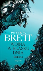 CYKL DEMONICZNY T. 1 WOJNA W BLASKU DNIA
