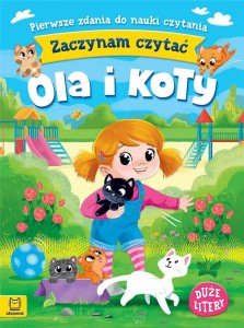 ZACZYNAM CZYTAĆ. DUŻE LITERY. PIERWSZE ZDANIA...