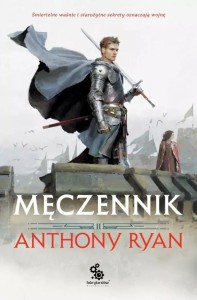 PRZYMIERZA STALI T.2 MĘCZENNIK, ANTHONY RYAN