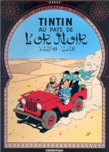 TINTIN AU PAYS DE L'OR NOIR, HERGE