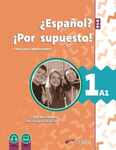 ESPANOL POR SUPUESTO NUEVO 1 A1 PODRĘCZNIK