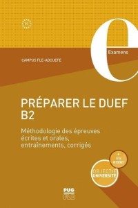 PREPARER LE DUEF B2 METHODOLOGIE DES EPREUVES..