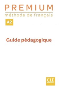 PREMIUM A2 PRZEWODNIK METODYCZNY, PRACA ZBIOROWA