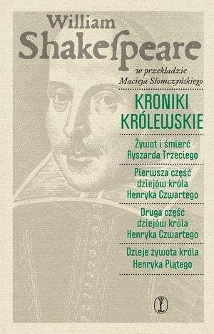 Kroniki królewskie, William Shakespeare